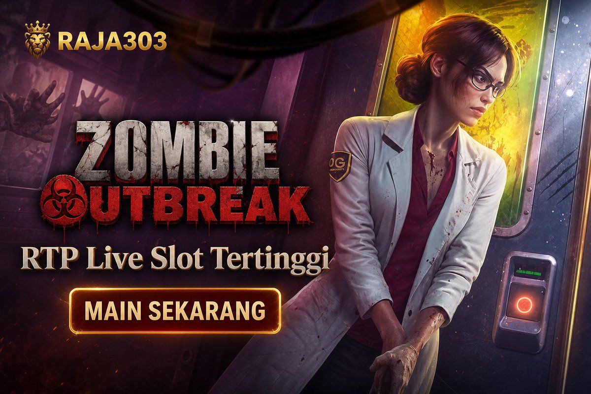 Zombie Outbreak · RAJA303