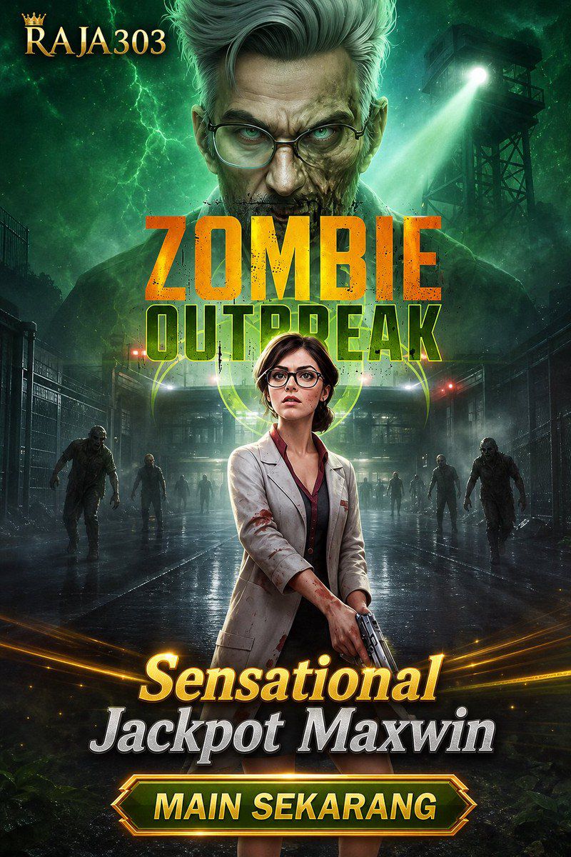 Zombie Outbreak · RAJA303